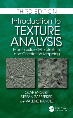 Introduction to Texture Analysis - Olaf Engler, Stefan Zaefferer, Valerie Randle