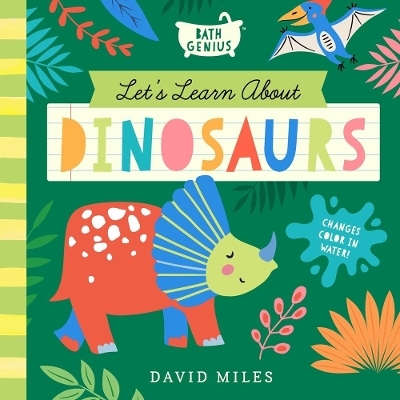 Let's Learn About Dinosaurs - David Miles