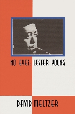 No Eyes - David Meltzer