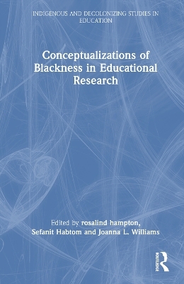 Conceptualizations of Blackness in Educational Research - 