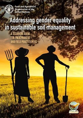 Addressing gender equality in sustainable soil management -  Food and Agriculture Organization