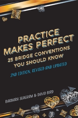 Practice Makes Perfect - David Bird, Barbara Seagram, Marc Smith