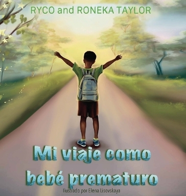 Mi como bebé prematuro - Ryco Taylor, Roneka Taylor