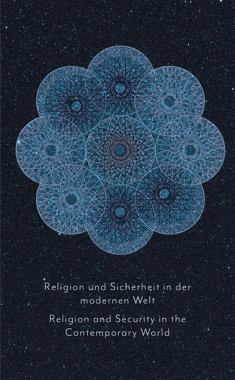 Religion und Sicherheit in der modernen Welt Religion and Security in the Contemporary World - Abdullah Bin Mohammed Al Salmi