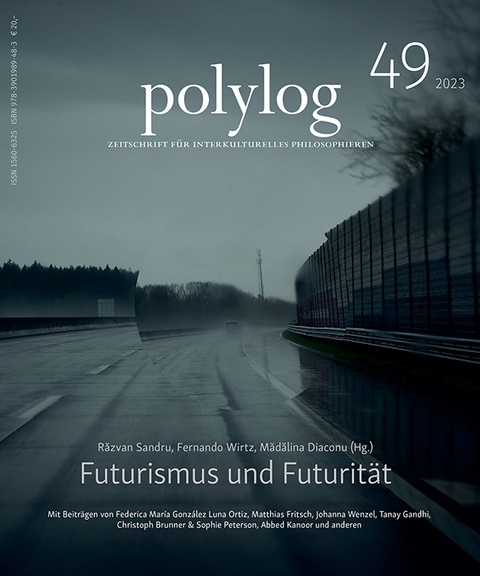 Futurismus und Futurität - Abbed Kanoor, Federica María González Luna Ortiz, Christoph Brunner, Sophie Peterson, Matthias Fritsch, Johanna Wenzel, Tanay Gandhi