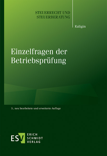 Einzelfragen der Betriebsprüfung - Thomas Kaligin