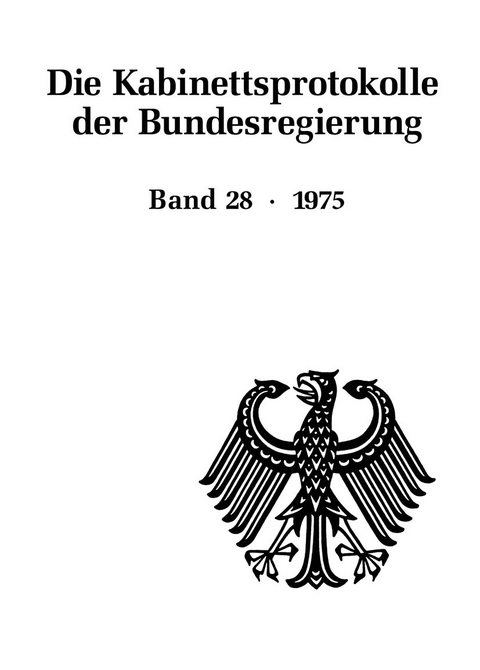 Die Kabinettsprotokolle der Bundesregierung / 1975 - 