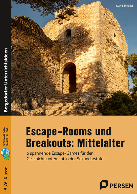 Escape-Rooms und Breakouts: Mittelalter - David Scheller