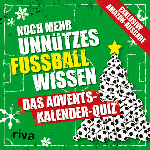 Noch mehr unnützes Fußballwissen. Exklusive Amazon-Ausgabe. Softcover