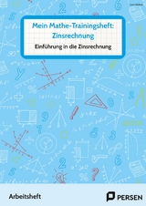 Mein Mathe-Trainingsheft: Zinsrechnung - Lars Gellner