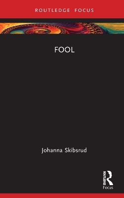 Fool - Johanna Skibsrud