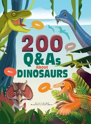 200 Q&As About Dinosaurs - 