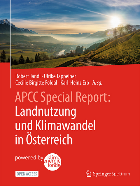 APCC Special Report: Landnutzung und Klimawandel in Österreich - 