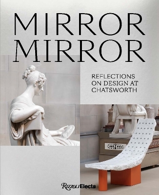 Mirror Mirror - Glenn Adamson , Deyan Sudjic