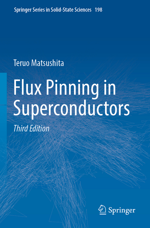 Flux Pinning in Superconductors - Teruo Matsushita