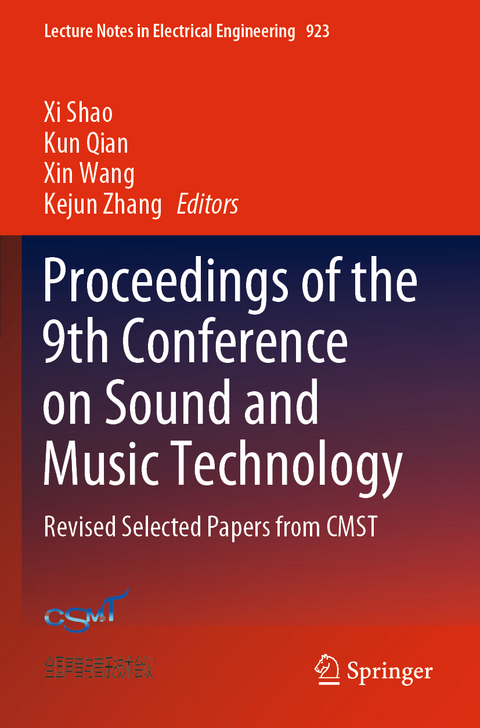 Proceedings of the 9th Conference on Sound and Music Technology - 