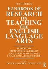 Handbook of Research on Teaching the English Language Arts - Fisher, Douglas; Lapp, Diane