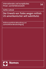 Der Erwerb von Todes wegen mittels US-amerikanischer will substitutes - Steffen Leithold