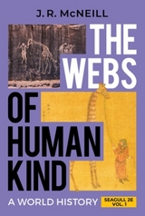 The Webs of Humankind - McNeill, J. R.