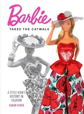 Barbie Takes the Catwalk A Style Icon's History in Fashion - Karan Feder