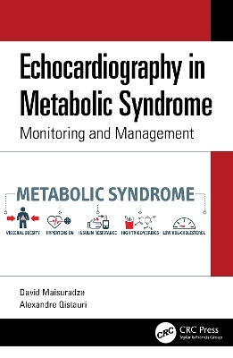 Echocardiography in Metabolic Syndrome - David Maisuradze, Alexandre Qistauri