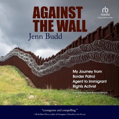 Against the Wall - Jenn Budd