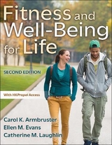 Fitness and Well-Being for Life - Armbruster, Carol K.; Evans, Ellen M.; Laughlin, Catherine M.