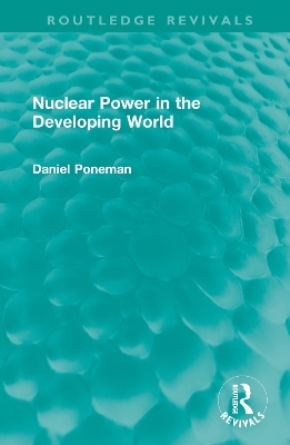 Nuclear Power in the Developing World - Daniel Poneman