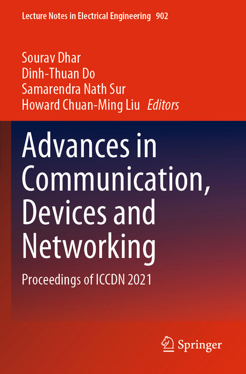 Advances in Communication, Devices and Networking - 