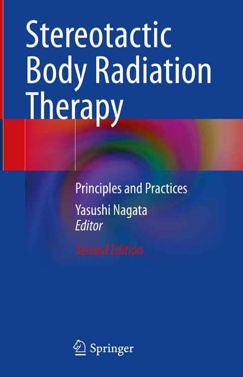 Stereotactic Body Radiation Therapy - 