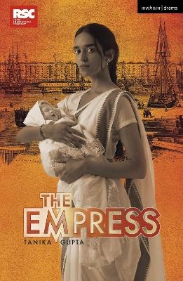 The Empress - Tanika Gupta