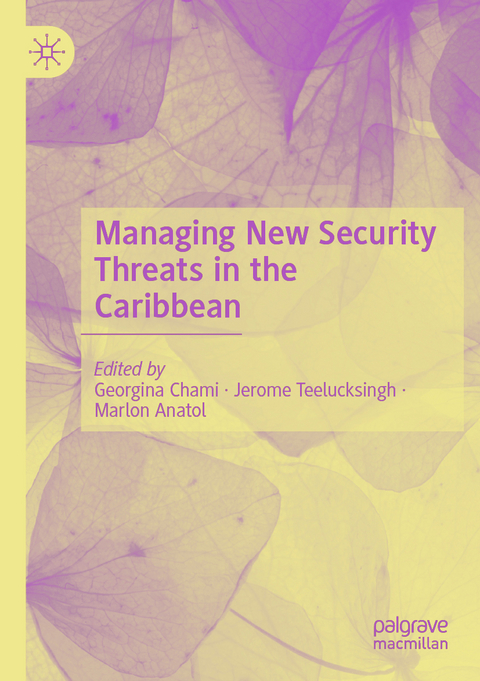 Managing New Security Threats in the Caribbean - 