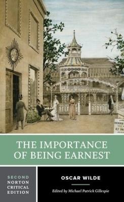 The Importance of Being Earnest - Oscar Wilde