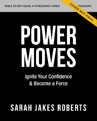 Power Moves Study Guide with DVD - Sarah Jakes Roberts