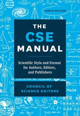 The CSE Manual, Ninth Edition -  Council Of Science Editors