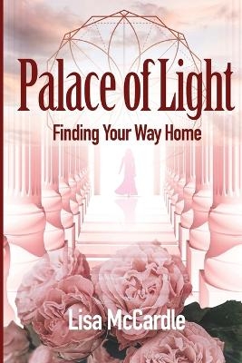 Palace of Light - Lisa McCardle