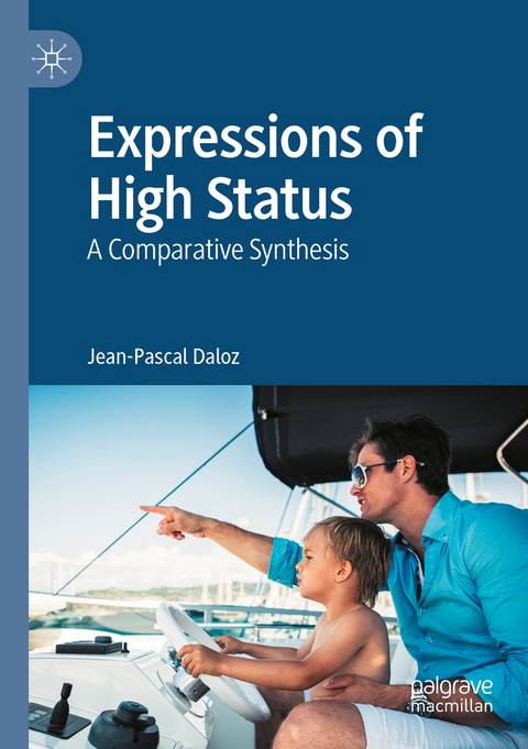 Expressions of High Status - Jean-Pascal Daloz