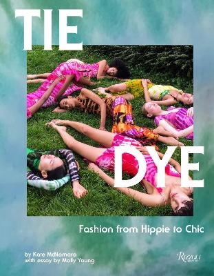 Tie Dye - Kate McNamara, Molly Young