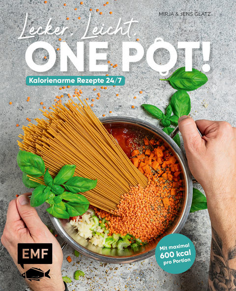 Lecker, leicht, One-Pot! - Mirja Glatz, Jens Glatz