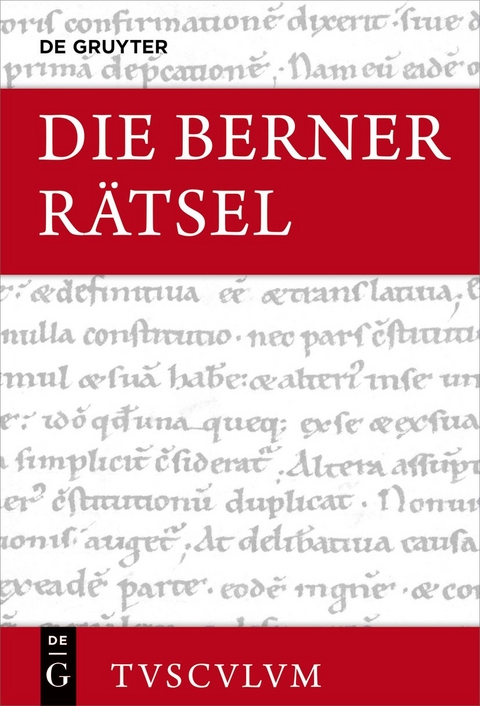 Die Berner Rätsel / Aenigmata Bernensia - 