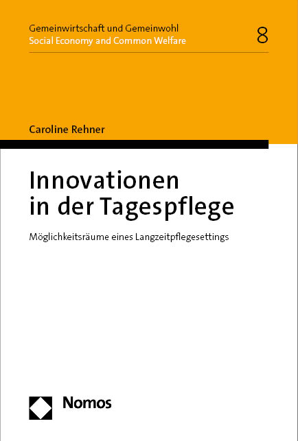 Innovationen in der Tagespflege - Caroline Rehner