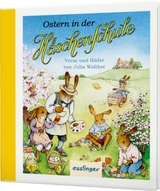 Die Häschenschule: Ostern in der Häschenschule - Julia Walther