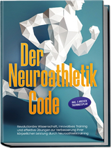 Der Neuroathletik Code - Lars Hommers