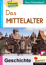 Das Mittelalter - Anni Kolvenbach