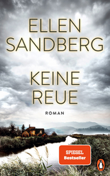 Keine Reue - Ellen Sandberg