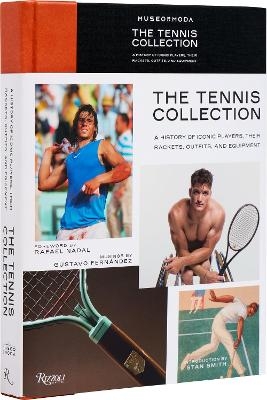 Tennis Collection : A History of Iconic Players, Their Rackets, Outfits, and Equipment, The   - Gustavo  Fernández , Rafael Nadal