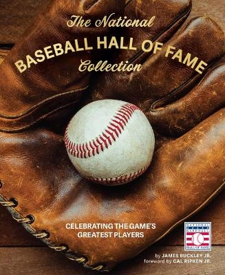 The National Baseball Hall of Fame Collection - James Buckley Jr