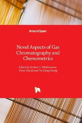 Novel Aspects of Gas Chromatography and Chemometrics - 