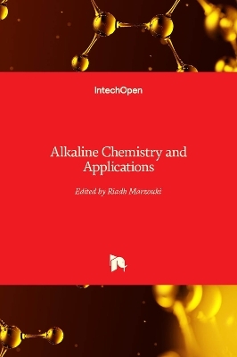 Alkaline Chemistry and Applications - 