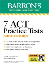 7 ACT Practice Tests, Sixth Edition + Online Practice - Prince, Patsy J.; Giovannini, James D.